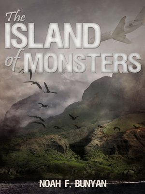 cover image of The Island of Monsters